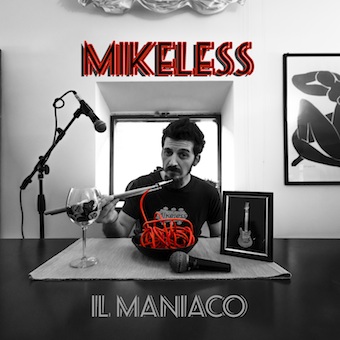 MikelessIlManiacoCOVER