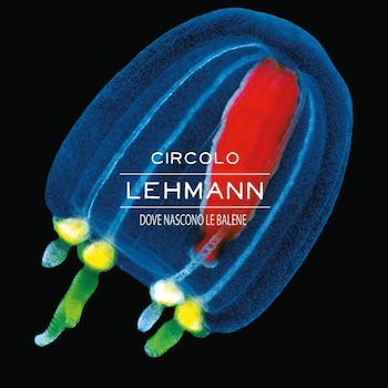 CircoloLehmannDoveNasconoLeBaleneCOVER